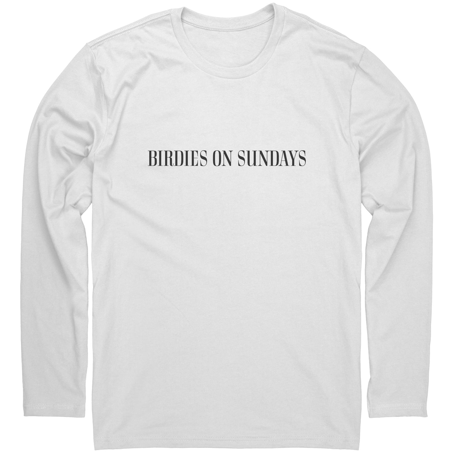 "Birdies on Sundays" Long-Sleeve T-Shirt
