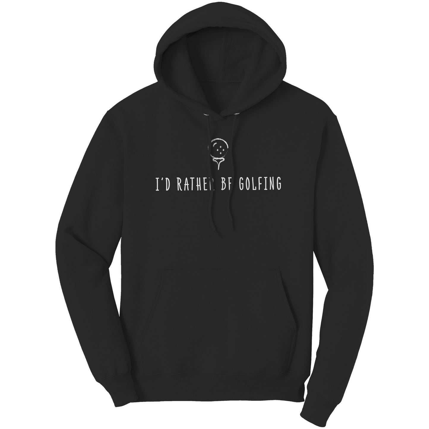 "I'd Rather Be Golfing" Hoodie (White)